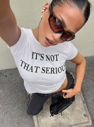Its Not That Serious Graphic Baby Tee White  Black
