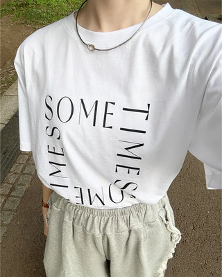 Sometimes Lettering Short-Sleeved T-Shirt