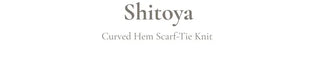 Shitoya Hem Rolled Muffler Tie Knit