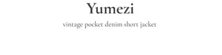 Yumeji Vintage Pocket Biker Denim Short Jacket