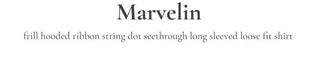 Mabelin frill hooded ribbon string dot embroidery see-through long-sleeve loose-fit southern shirt