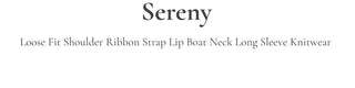 Serenity Loose Fit Shoulder Ribbon Strap Lip Boat Neck Long Sleeve Punching See-Through Knit