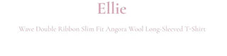 Ellie Wave Double Ribbon Slim Fit Angora Wool Long Sleeve T-Shirt