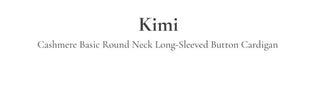 Kimi Cashmere Basic Round Neck Long Sleeve Button Cardigan