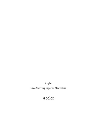 Apple Lace Shirring Layered Sleeveless Nashi