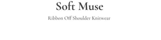 Soft Muse yuri glam fit ribbon tie off-shoulder knit