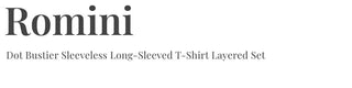 Romini Dot Bustier Sleeveless Long Sleeve T-shirt Layered Set