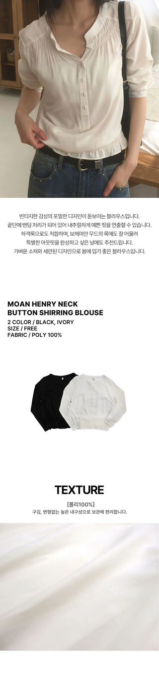 Moan henley neck button shirring blouse